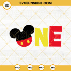 Mickey Mouse One SVG, Happy Birthday SVG, Mickey First Birthday SVG PNG DXF EPS