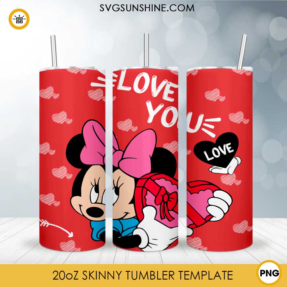 Minnie Love You Valentine 20oz Skinny Tumbler Template PNG, Disney Valentine Tumbler Template PNG File Digital Download