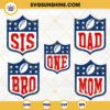 NFL Logo Family SVG Bundle, NFL Football First Birthday SVG, One Mom Dad Sis Bro NFL SVG, Football Family SVG PNG DXF EPS