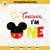 Oh Toodles I'm One Mickey SVG, Birthday One SVG PNG DXF EPS Files For Cricut