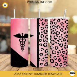 Pink Nurse Leopard 20oz Skinny Tumbler Wrap Sublimation PNG