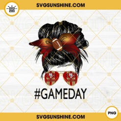 San Francisco 49ers Game Day Messy Bun PNG, Football Mom PNG, 49ers Football NFL PNG Digital File