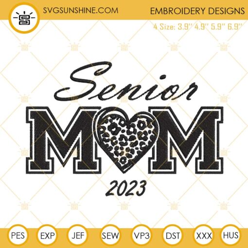 Senior Mom 2023 Embroidery Files, Senior Class Of 2023 Embroidery Designs