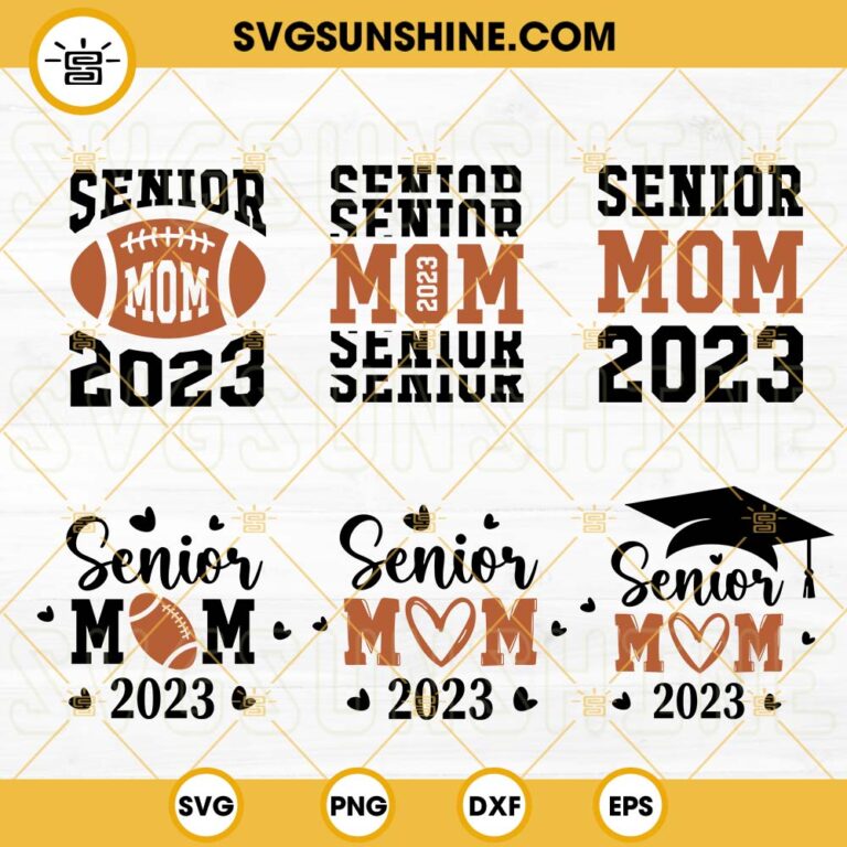 Senior Mom Svg Bundle Football Senior Mom Svg Class Of Svg