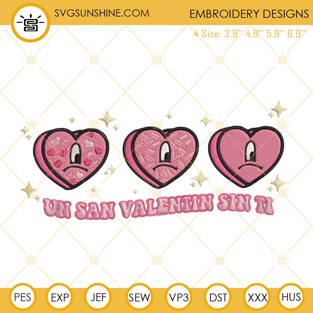 Un San Valentin Sin Ti Embroidery Files, Bad Bunny Candy Heart Valentine Embroidery Designs