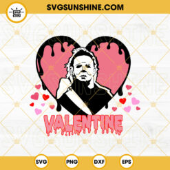 Valentine Michael Myers SVG, Valentine's Day Horror Movies SVG PNG DXF EPS