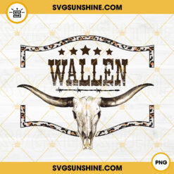 Wallen Bull Skull PNG, Country Western PNG, Wallen PNG, Cowboy PNG Digital Download