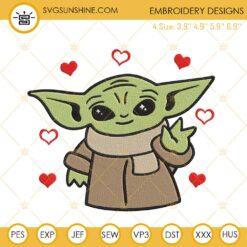 Baby Yoda With Heart Embroidery File, Star Wars Valentines Embroidery Design