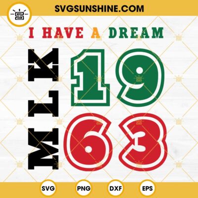 I Have A Dream Mlk 1963 SVG, Mlk SVG, Martin Luther King SVG, Black