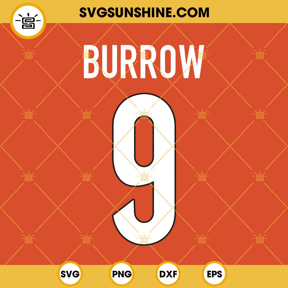 Joe Burrow 9 SVG PNG DXF EPS Digital Download