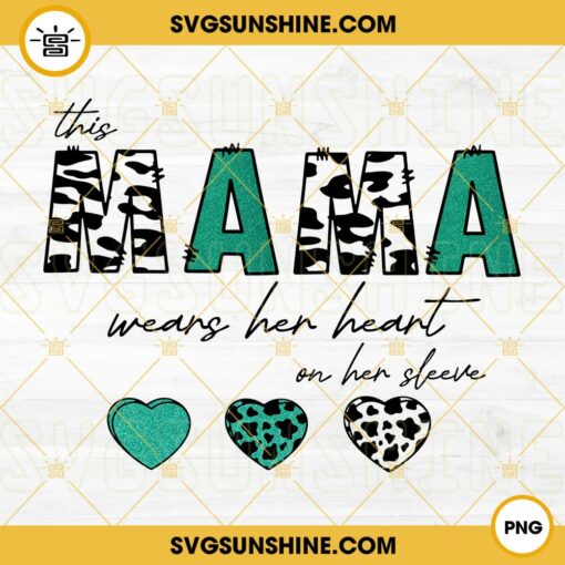 This Mama Wears Her Heart On Her Sleeve PNG, Leopard Glitter Mama PNG, Valentines Mama Heart PNG Sublimation