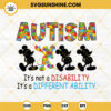Autism Its Not A Disability Its A Different Ability SVG, Puzzle Pieces SVG, Dabbing Mickey Autism Awareness SVG Cut Files