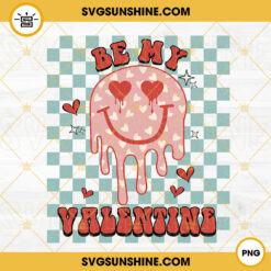 Be My Valentine Smiley Face PNG, Retro Valentines Day PNG Digital Download