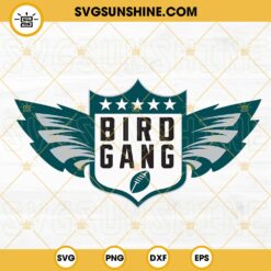 Bird Gang SVG, Eagles Football SVG, Philadelphia Eagles SVG PNG DXF EPS