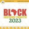 Black History Month 2023 Embroidery Designs, Black Pride Embroidery Files