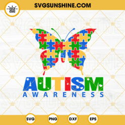 Butterfly Autism Awareness SVG, Autism Support SVG, Autism Month SVG PNG DXF EPS Cricut