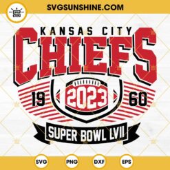 Kansas City Chiefs 2023 Super Bowl LVII SVG, Chiefs 2023 Champions SVG, Chiefs SVG, Football SVG, NFL SVG