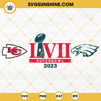 Chiefs Eagles Super Bowl 2023 SVG, Kansas City Chiefs SVG, Philadelphia