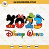 Disney World 2023 SVG, Disney Family Trip SVG, Disneyworld 2023 SVG, Disney Vacation SVG PNG DXF EPS