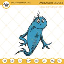 Dr Seuss Blue Fish Embroidery Designs, One Fish Two Fish Red Fish Blue Fish Embroidery Machine Files