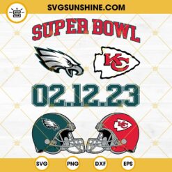 Super Bowl 2023 SVG, Chiefs Vs Eagles SVG, Sunday Football SVG PNG DXF EPS
