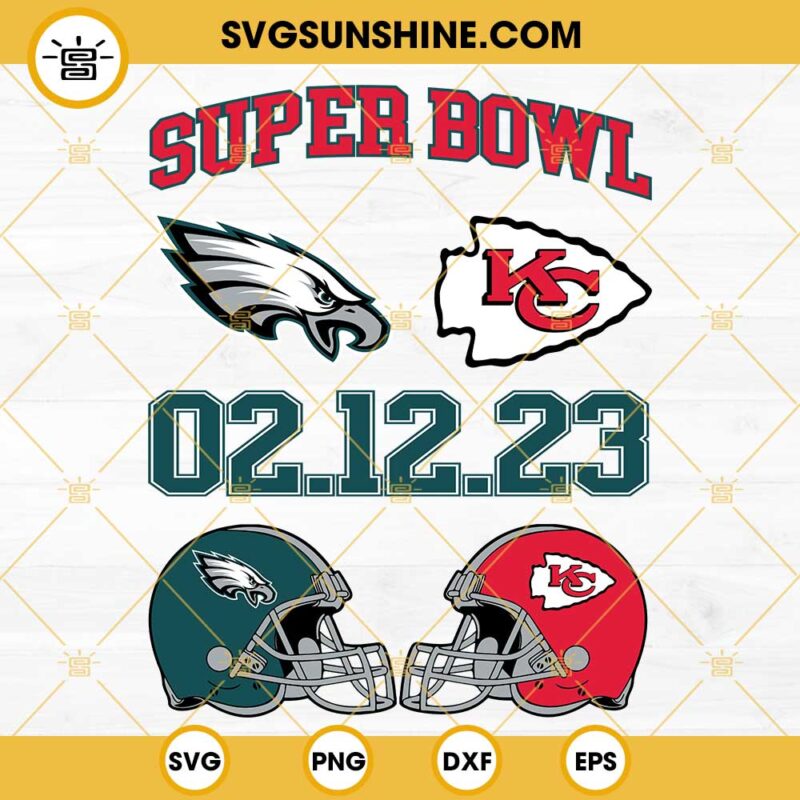 Eagles vs Chiefs Super Bowl LVII 2023 SVG, Super Bowl 2023 SVG, Eagles