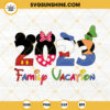 Family Vacation 2023 SVG, Disney 2023 Family Trip SVG, Disney Vacation SVG PNG DXF EPS