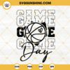 Game Day Basketball SVG, Game Day Vibes SVG, Basketball SVG PNG DXF EPS Cricut