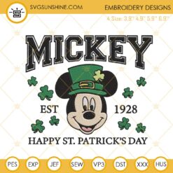 Mickey St Patricks Day Est 1928 Machine Embroidery Designs