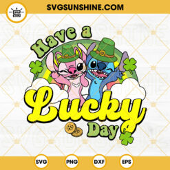 Stitch Have A Lucky Day SVG, Stitch Angel St Patricks Day SVG PNG DXF EPS
