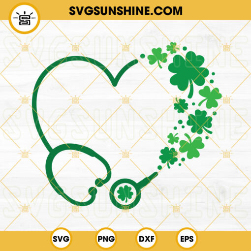 Heart Stethoscope Shamrock SVG, Shamrock Clover SVG, St Patrick’s Day Lucky Nurse SVG PNG DXF EPS
