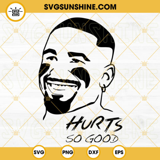 Hurts So Good SVG, Love Hurts SVG, Jalen Hurts SVG, Eagles Football Team SVG PNG DXF EPS