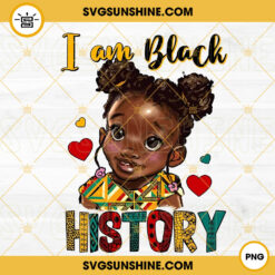 I Am Black History PNG, Black Little Girl PNG, Black Lives Matter PNG, Juneteenth PNG