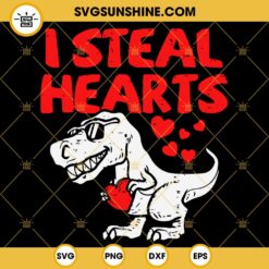 I Steal Hearts Trex Dinosaur Svg, Valentine Dinosaur Svg, Steal Heart Svg, Boys Valentines Day SVG
