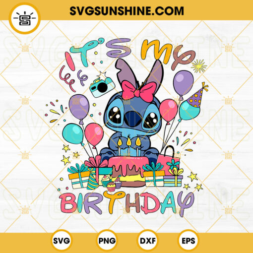 It’s My Birthday Stitch SVG, Stitch Birthday SVG, Lilo And Stitch Birthday SVG, Birthday Squad SVG