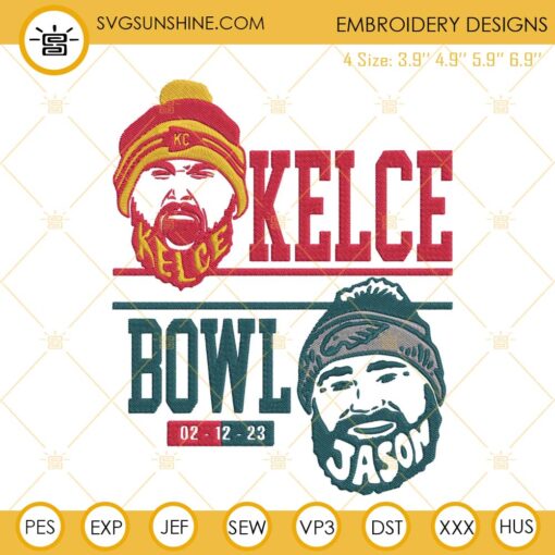 Kelce Bowl Embroidery Designs, Super Bowl 2023 Travis And Jason Embroidery Files