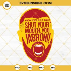 Know Your Role And Shut Your Mouth SVG PNG DXF EPS Cricut Silhouette Vector Clipart