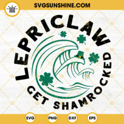 Lepriclaw Get Shamrocked SVG, Shamrock SVG, Funny St Pattys Day SVG PNG DXF EPS