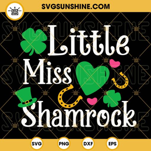 Little Miss Shamrock SVG, Lucky Girl SVG, St Patricks Day Kids SVG PNG DXF EPS Cricut Files
