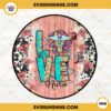 Love Nurse PNG, Western Nurse PNG, Valentines Day Nurse PNG Sublimation Design