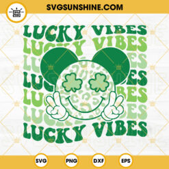 Lucky Vibes SVG, Mickey Mouse Smiley Face SVG, Shamrock SVG, Retro St Patricks Day SVG PNG DXF EPS