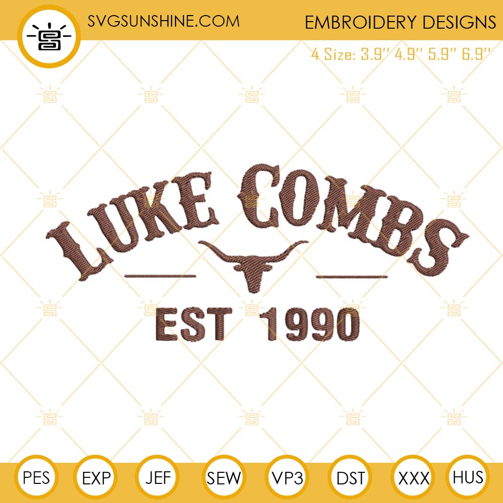 Luke Combs Est 1990 Embroidery Designs, Country Music Embroidery Files