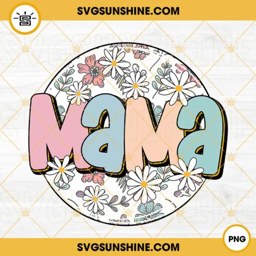 Mama Floral Circle PNG, Retro Mom PNG, Mothers Day PNG Downloads