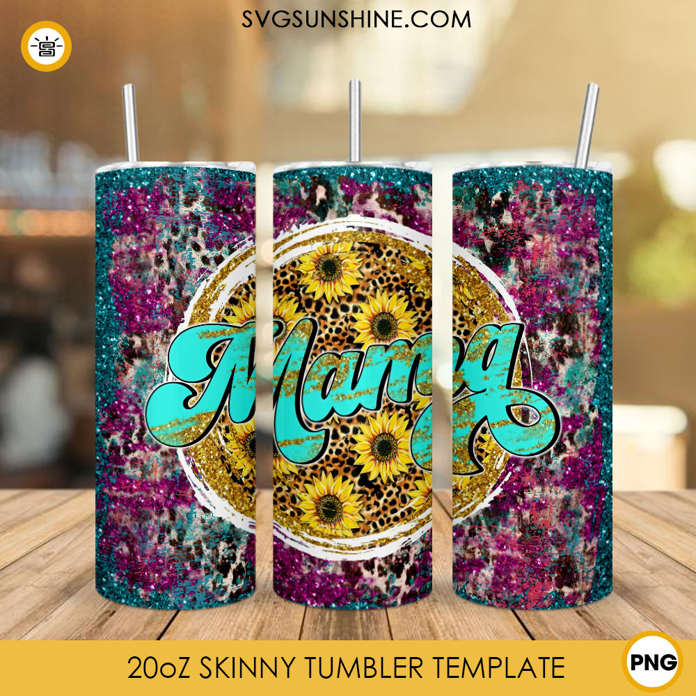 Mama Sunflower Leopard Glitter Skinny Tumbler Wrap, Mothers Day Tumbler Sublimation Design