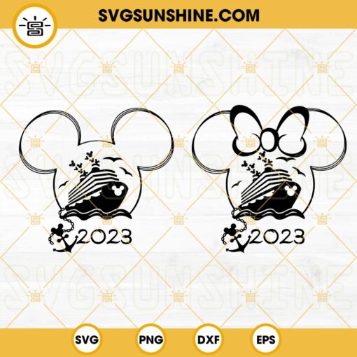 Mickey Minnie Cruise Ears 2023 SVG, Disney Trip 2023 SVG, Family Cruise SVG, Vacation SVG PNG DXF EPS