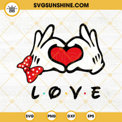Mickey Mouse Heart Hands Love SVG, Mickey And Minnie Valentine’s Day SVG PNG DXF EPS