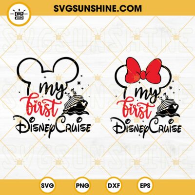 My First Disney Cruise SVG, First Trip SVG, Disney Family Vacation SVG ...