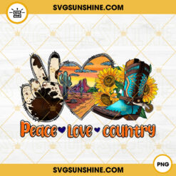 Peace Love Country PNG, Cowboy Boots PNG, Western Heart PNG Sublimation