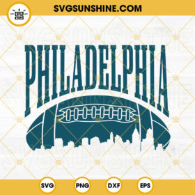 Philadelphia Football SVG, Philly Skyline SVG, Eagles SVG, Philadelphia ...