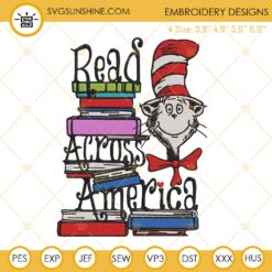 Read Across America Embroidery Designs, Cat In The Hat Embroidery Files